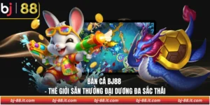 Bắn cá BJ88